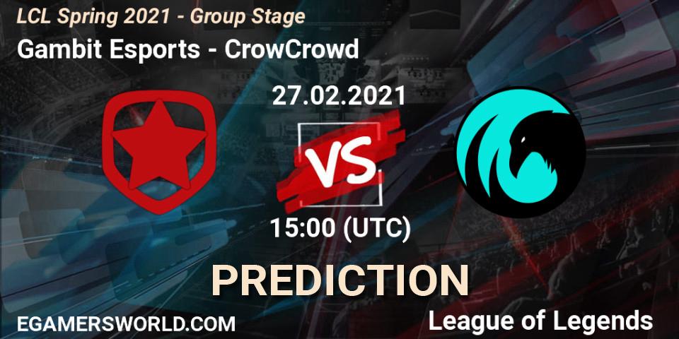 Gambit Esports - CrowCrowd: прогноз. 27.02.2021 at 15:00, LoL, LCL Spring 2021 - Group Stage