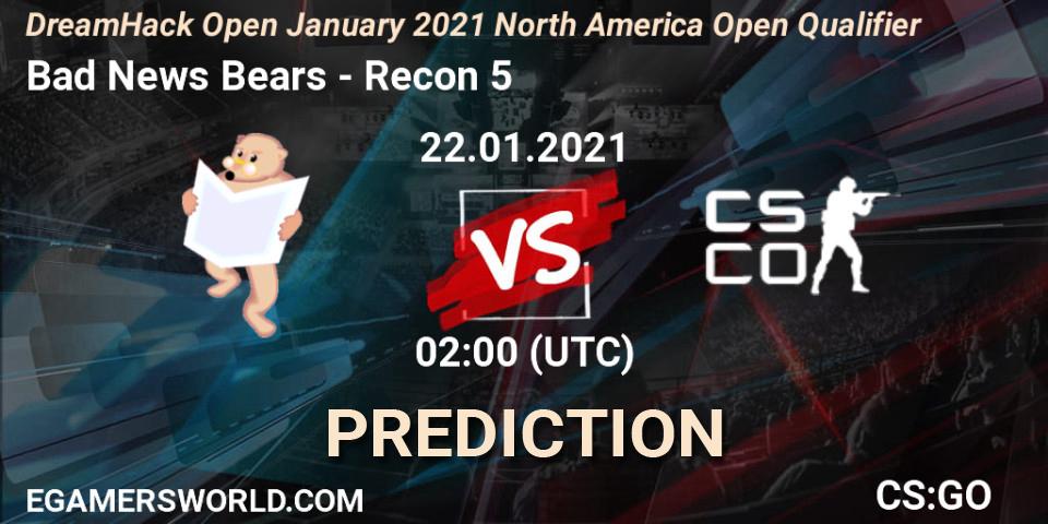 Bad News Bears - Recon 5: прогноз. 22.01.2021 at 02:00, Counter-Strike (CS2), DreamHack Open January 2021 North America Open Qualifier