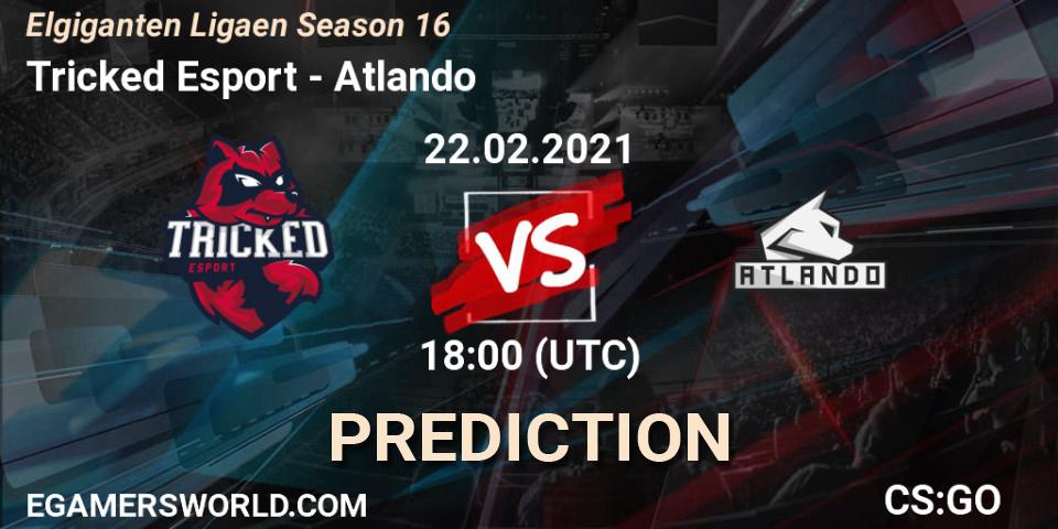 Tricked Esport - Atlando: прогноз. 22.02.2021 at 18:00, Counter-Strike (CS2), Elgiganten Ligaen Season 16
