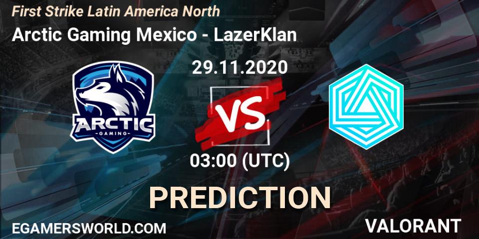 Arctic Gaming Mexico - LazerKlan: прогноз. 29.11.2020 at 03:00, VALORANT, First Strike Latin America North