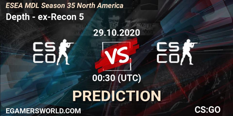 Depth - ex-Recon 5: прогноз. 29.10.2020 at 00:30, Counter-Strike (CS2), ESEA MDL Season 35 North America
