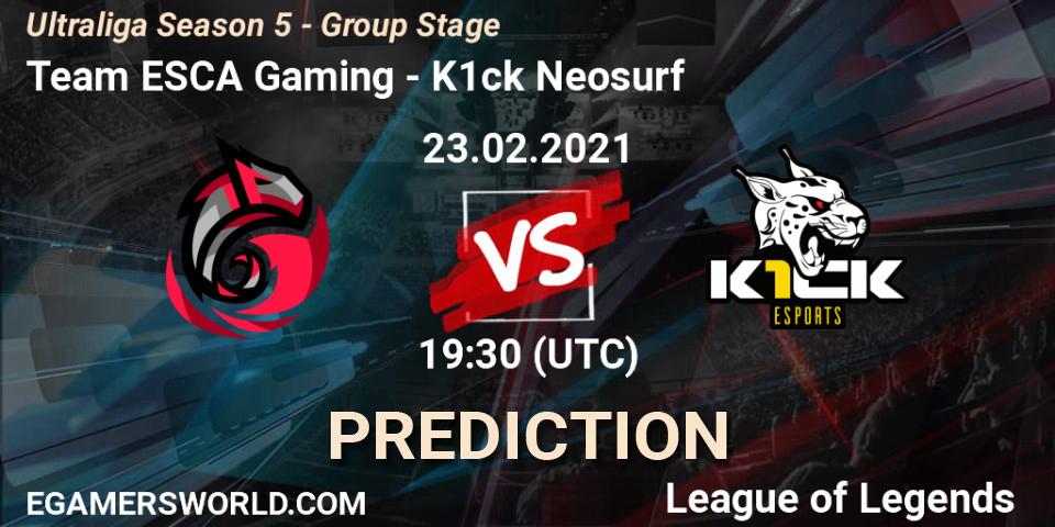 Team ESCA Gaming - K1ck Neosurf: прогноз. 23.02.21, LoL, Ultraliga Season 5 - Group Stage