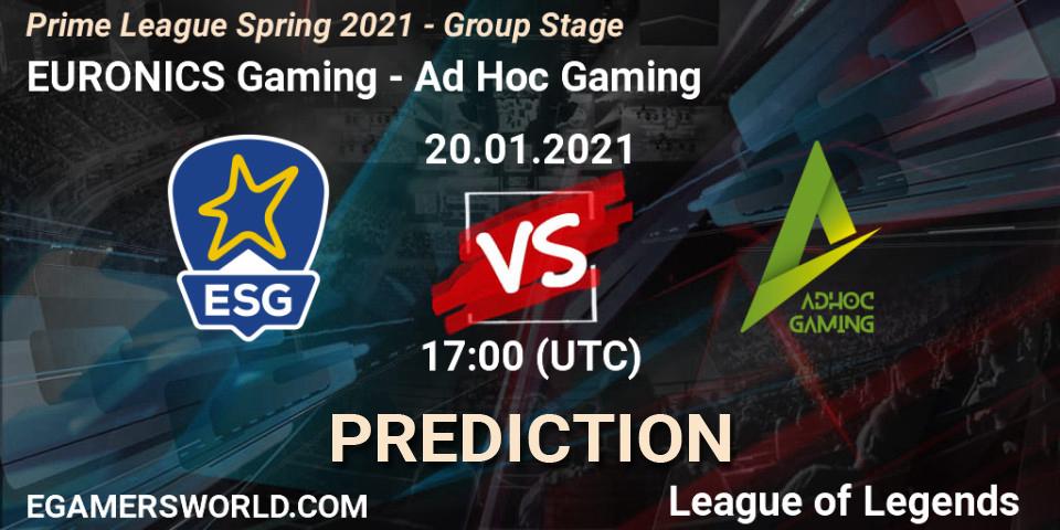 EURONICS Gaming - Ad Hoc Gaming: прогноз. 20.01.2021 at 17:00, LoL, Prime League Spring 2021 - Group Stage