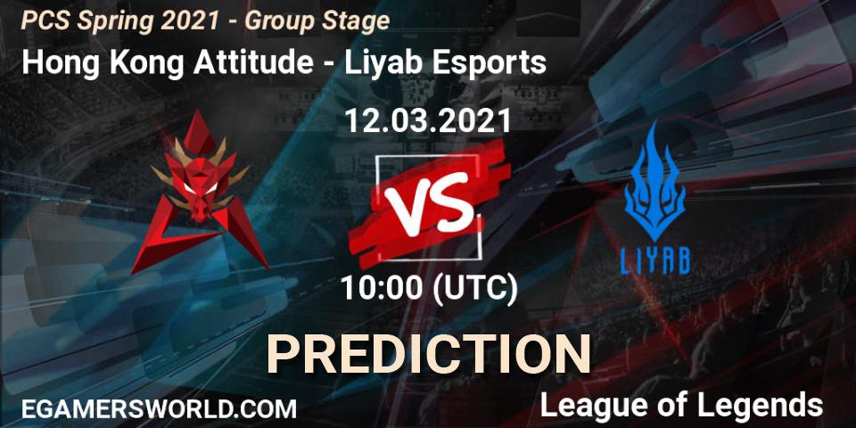 Hong Kong Attitude - Liyab Esports: прогноз. 12.03.2021 at 10:00, LoL, PCS Spring 2021 - Group Stage