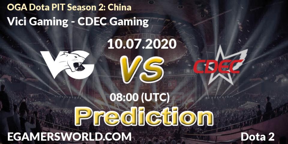 Vici Gaming - CDEC Gaming: прогноз. 10.07.2020 at 08:00, Dota 2, OGA Dota PIT Season 2: China