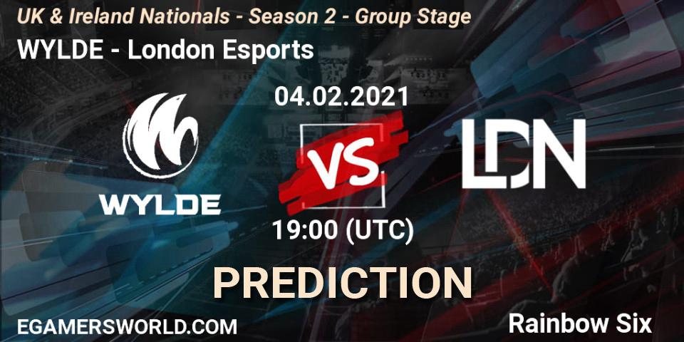 WYLDE - London Esports: прогноз. 04.02.2021 at 19:00, Rainbow Six, UK & Ireland Nationals - Season 2 - Group Stage