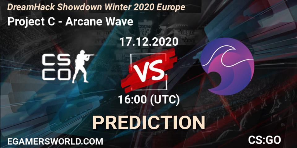 Project C - Arcane Wave: прогноз. 17.12.2020 at 13:00, Counter-Strike (CS2), DreamHack Showdown Winter 2020 Europe