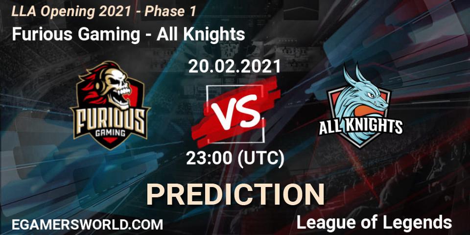 Furious Gaming - All Knights: прогноз. 21.02.2021 at 01:00, LoL, LLA Opening 2021 - Phase 1