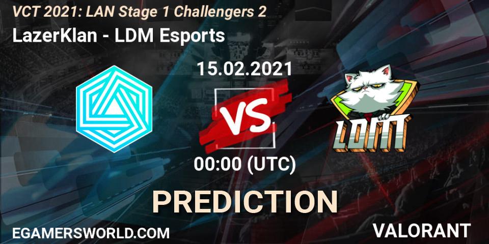 LazerKlan - LDM Esports: прогноз. 15.02.2021 at 00:00, VALORANT, VCT 2021: LAN Stage 1 Challengers 2