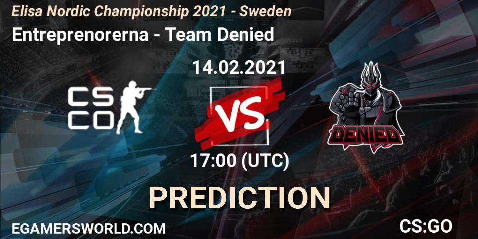 Entreprenorerna - Team Denied: прогноз. 14.02.2021 at 17:00, Counter-Strike (CS2), Elisa Nordic Championship 2021 - Sweden