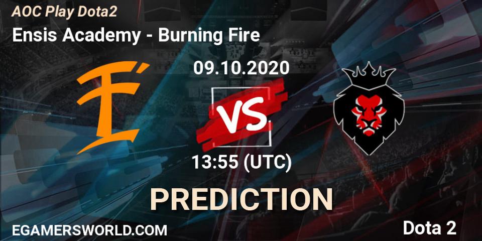 Ensis Academy - Burning Fire: прогноз. 09.10.2020 at 14:05, Dota 2, AOC Play Dota2