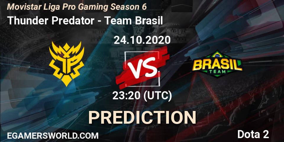 Thunder Predator - Team Brasil: прогноз. 24.10.2020 at 23:01, Dota 2, Movistar Liga Pro Gaming Season 6