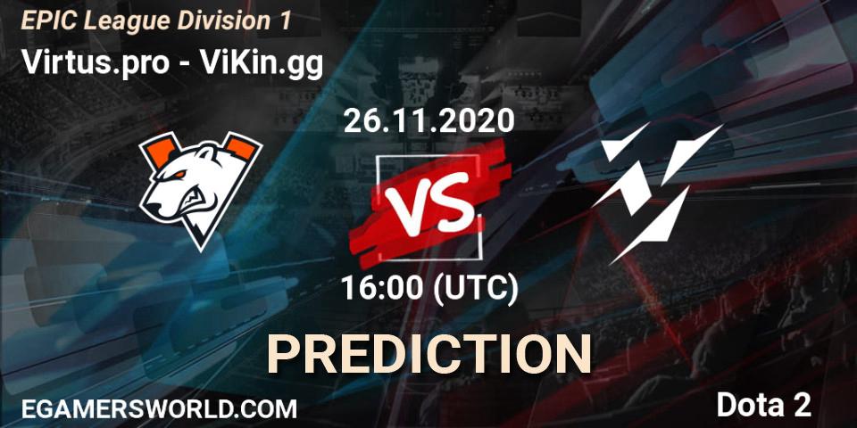 Virtus.pro - ViKin.gg: прогноз. 26.11.2020 at 16:36, Dota 2, EPIC League Division 1