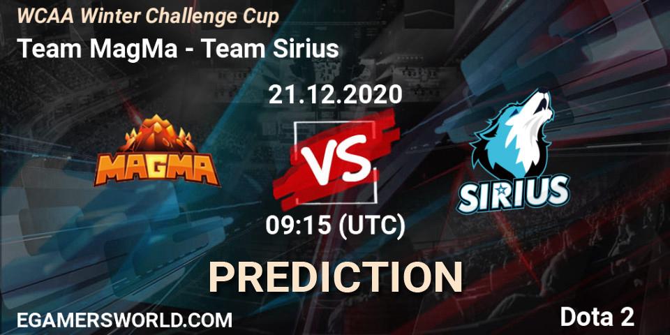 Team MagMa - Team Sirius: прогноз. 21.12.2020 at 10:34, Dota 2, WCAA Winter Challenge Cup