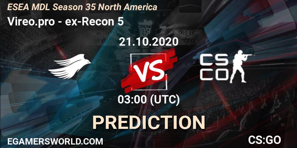 Vireo.pro - ex-Recon 5: прогноз. 21.10.2020 at 03:00, Counter-Strike (CS2), ESEA MDL Season 35 North America