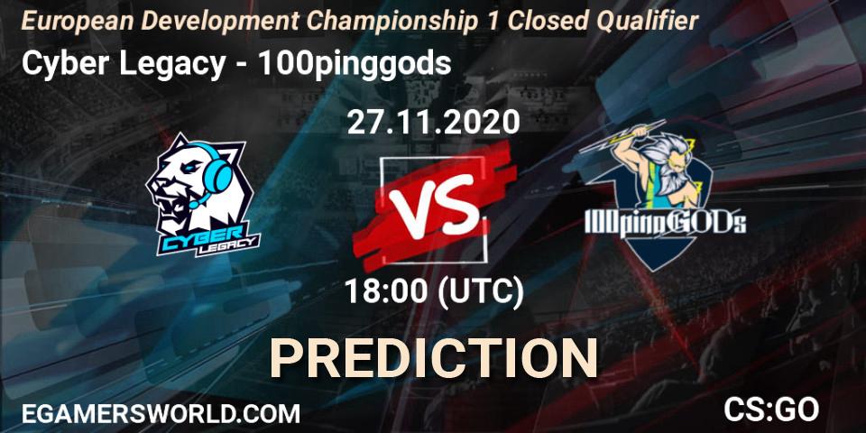 Cyber Legacy - 100pinggods: прогноз. 27.11.2020 at 17:20, Counter-Strike (CS2), European Development Championship 1 Closed Qualifier