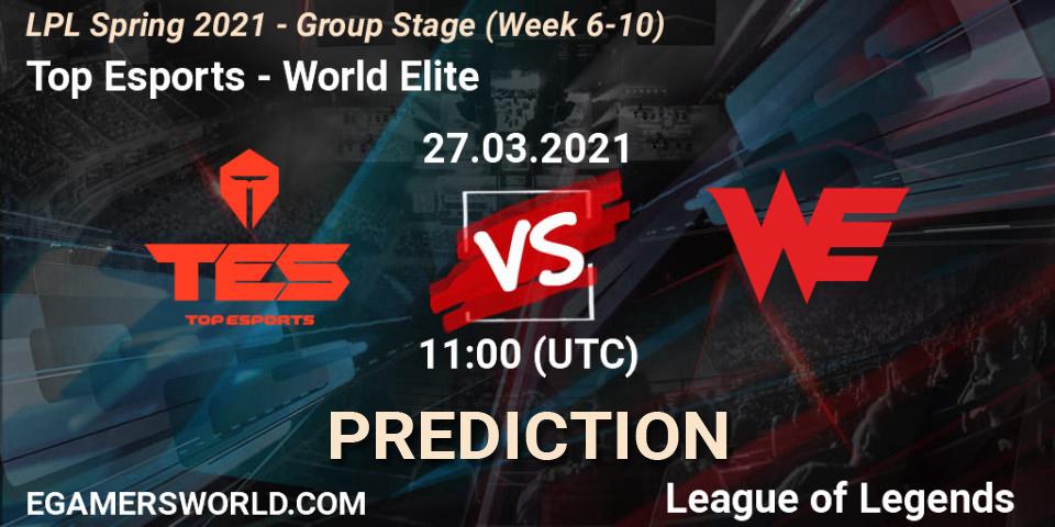 Top Esports - World Elite: прогноз. 27.03.21, LoL, LPL Spring 2021 - Group Stage (Week 6-10)