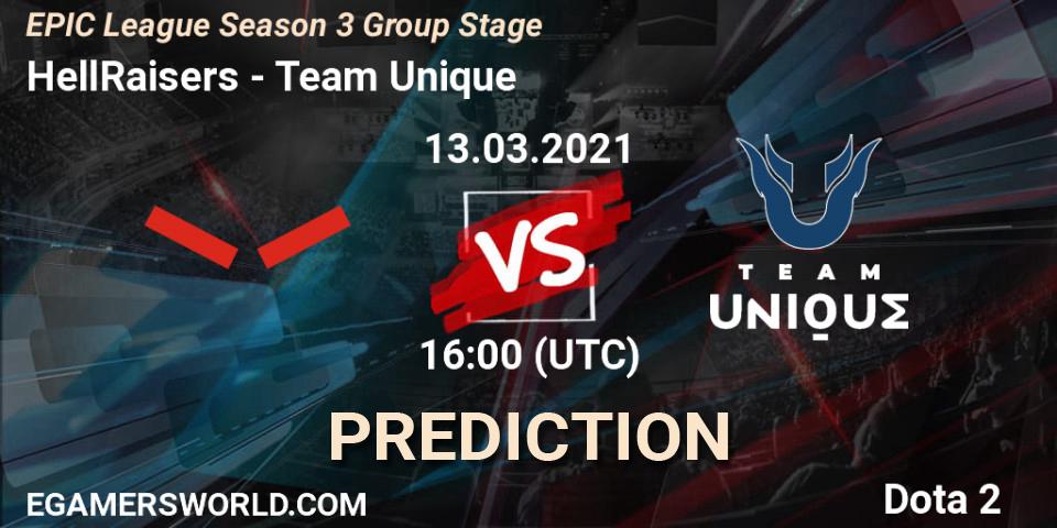 HellRaisers - Team Unique: прогноз. 13.03.2021 at 16:01, Dota 2, EPIC League Season 3 Group Stage
