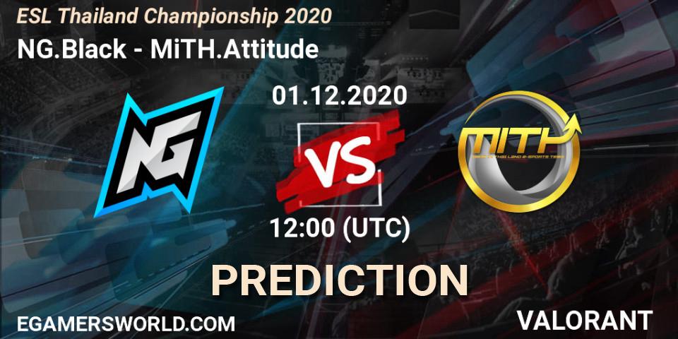NG.Black - MiTH.Attitude: прогноз. 01.12.2020 at 12:00, VALORANT, ESL Thailand Championship 2020