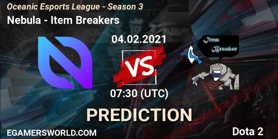 Nebula - Item Breakers: прогноз. 04.02.2021 at 08:01, Dota 2, Oceanic Esports League - Season 3