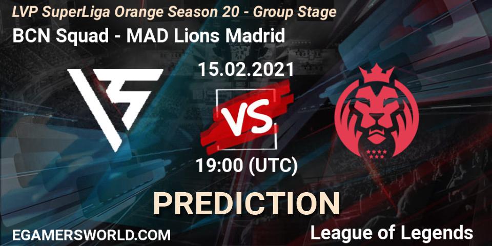 BCN Squad - MAD Lions Madrid: прогноз. 15.02.2021 at 19:15, LoL, LVP SuperLiga Orange Season 20 - Group Stage