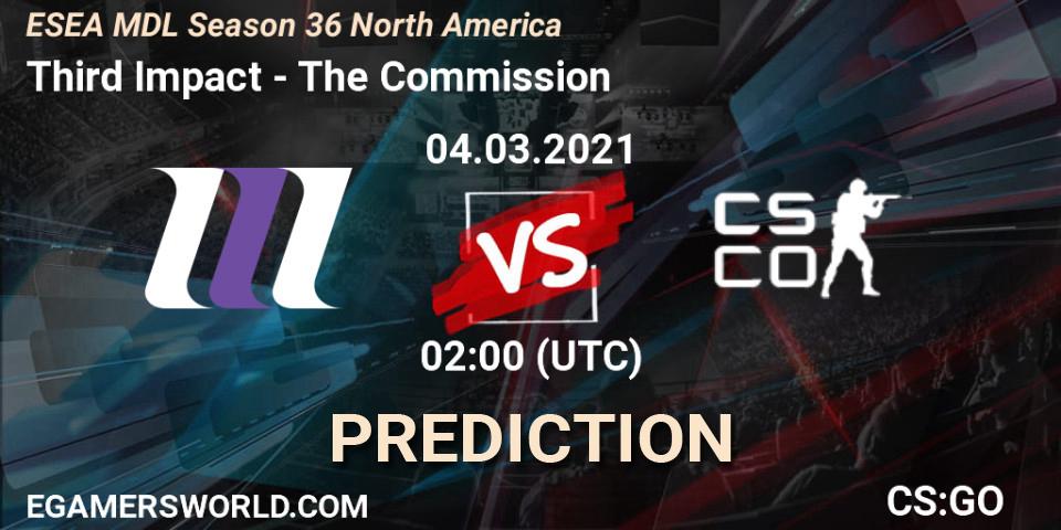 Third Impact - The Commission: прогноз. 04.03.2021 at 02:00, Counter-Strike (CS2), MDL ESEA Season 36: North America - Premier Division