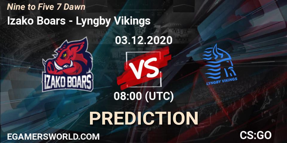 Izako Boars - Lyngby Vikings: прогноз. 03.12.2020 at 08:00, Counter-Strike (CS2), Nine to Five 7 Dawn