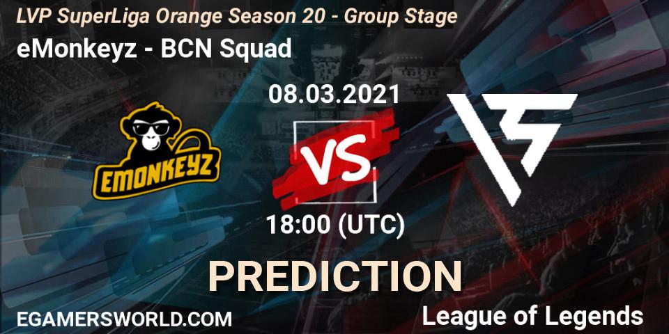 eMonkeyz - BCN Squad: прогноз. 08.03.2021 at 18:00, LoL, LVP SuperLiga Orange Season 20 - Group Stage