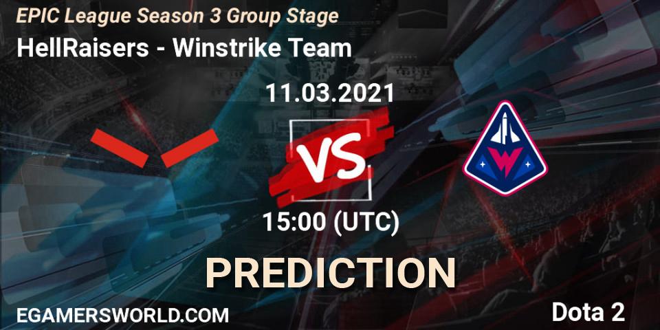 HellRaisers - Winstrike Team: прогноз. 11.03.2021 at 15:00, Dota 2, EPIC League Season 3 Group Stage
