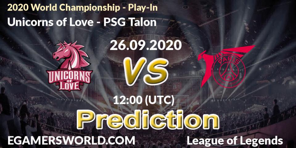Unicorns of Love - PSG Talon: прогноз. 26.09.2020 at 12:00, LoL, 2020 World Championship - Play-In