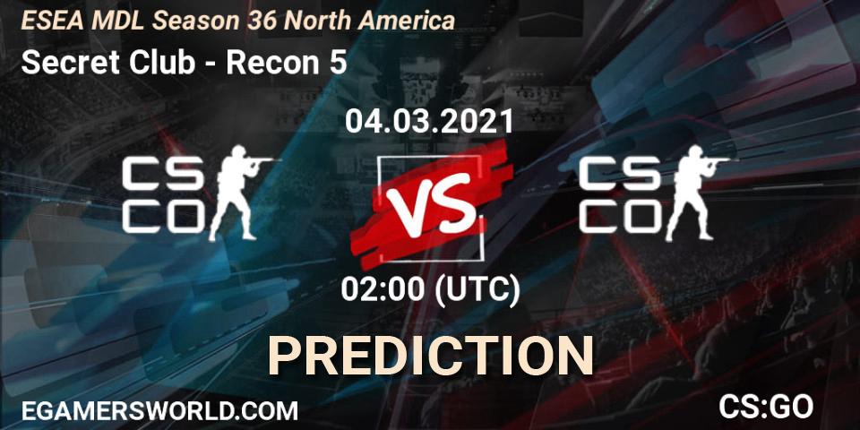 Secret Club - Recon 5: прогноз. 04.03.2021 at 02:00, Counter-Strike (CS2), MDL ESEA Season 36: North America - Premier Division
