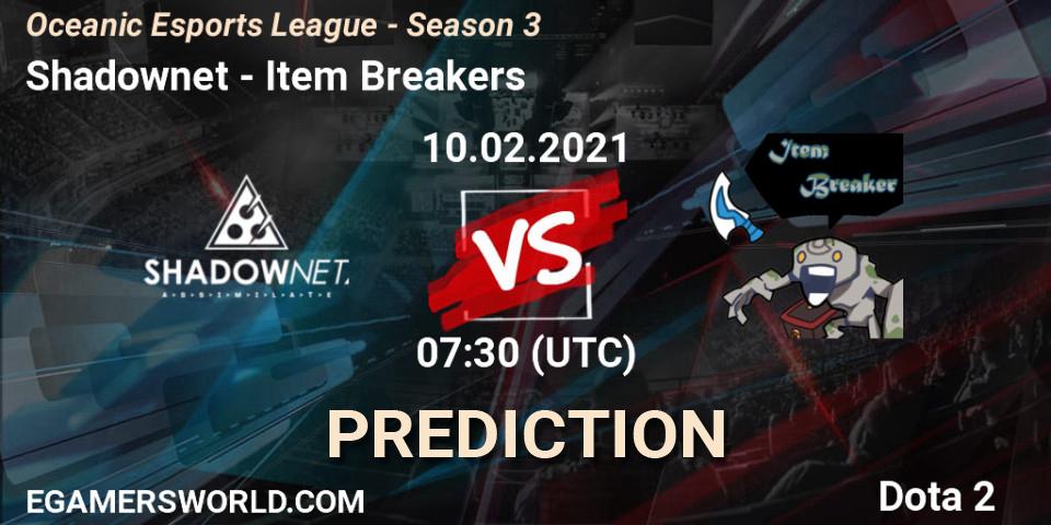 Shadownet - Item Breakers: прогноз. 10.02.2021 at 07:33, Dota 2, Oceanic Esports League - Season 3