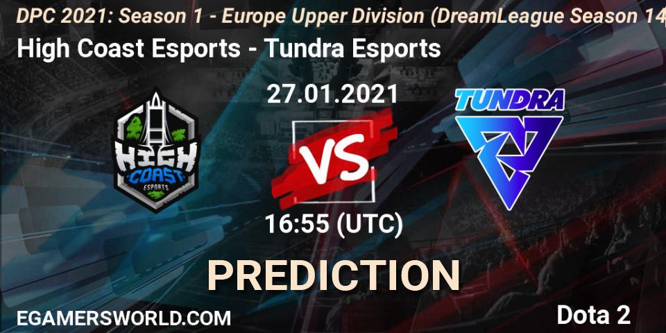 High Coast Esports - Tundra Esports: прогноз. 27.01.2021 at 16:56, Dota 2, DPC 2021: Season 1 - Europe Upper Division (DreamLeague Season 14)
