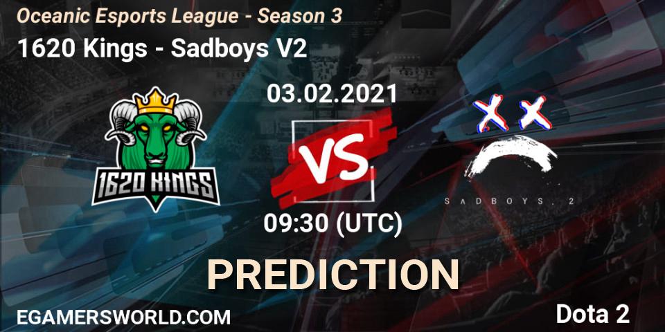 1620 Kings - Sadboys V2: прогноз. 03.02.2021 at 09:49, Dota 2, Oceanic Esports League - Season 3