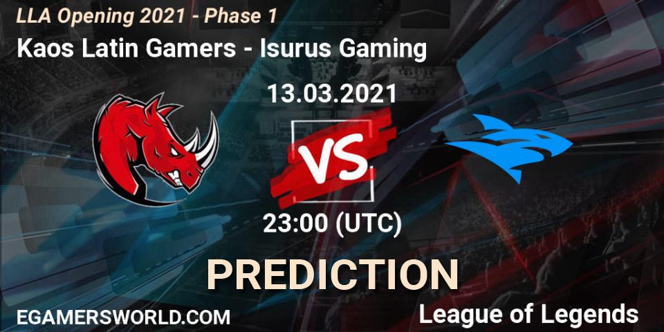 Kaos Latin Gamers - Isurus Gaming: прогноз. 13.03.2021 at 23:00, LoL, LLA Opening 2021 - Phase 1
