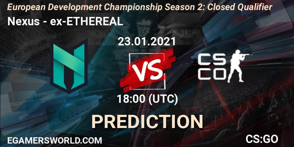 Nexus - ex-ETHEREAL: прогноз. 23.01.21, CS2 (CS:GO), European Development Championship Season 2: Closed Qualifier
