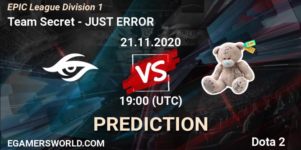 Team Secret - JUST ERROR: прогноз. 21.11.2020 at 19:00, Dota 2, EPIC League Division 1