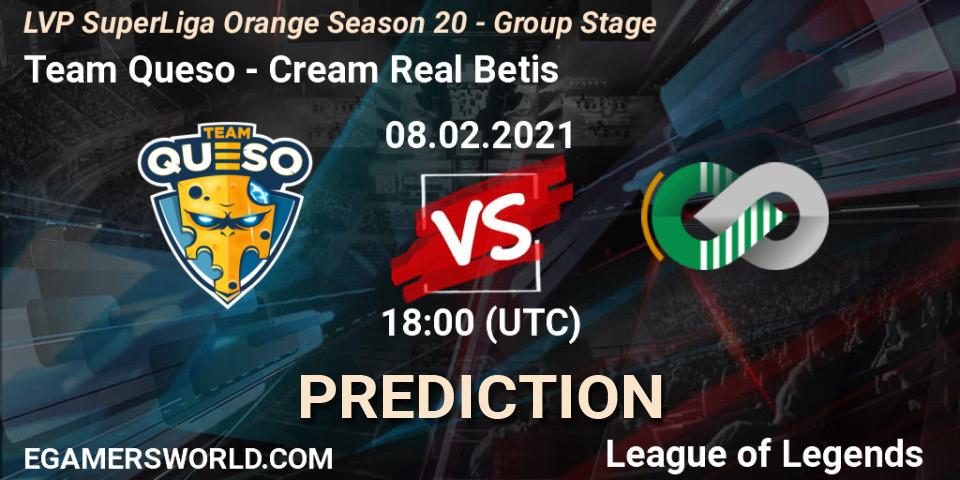 Team Queso - Cream Real Betis: прогноз. 08.02.2021 at 18:00, LoL, LVP SuperLiga Orange Season 20 - Group Stage