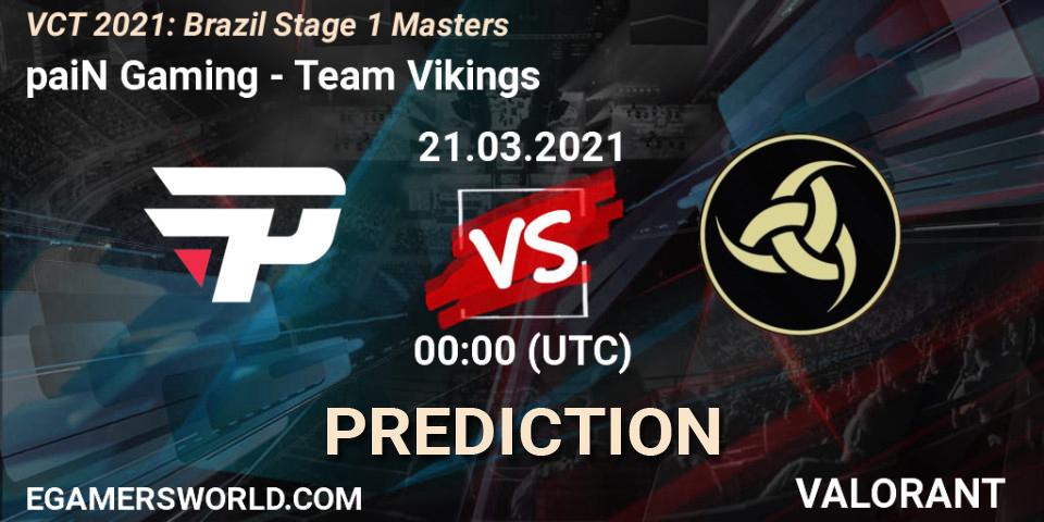 paiN Gaming - Team Vikings: прогноз. 21.03.2021 at 01:15, VALORANT, VCT 2021: Brazil Stage 1 Masters