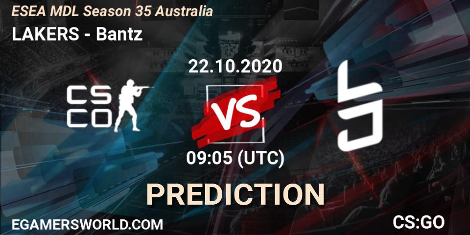 LAKERS - Bantz: прогноз. 22.10.2020 at 09:05, Counter-Strike (CS2), ESEA MDL Season 35 Australia