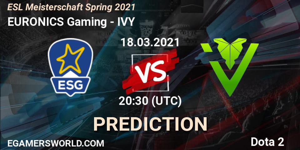 EURONICS Gaming - IVY: прогноз. 18.03.2021 at 20:33, Dota 2, ESL Meisterschaft Spring 2021