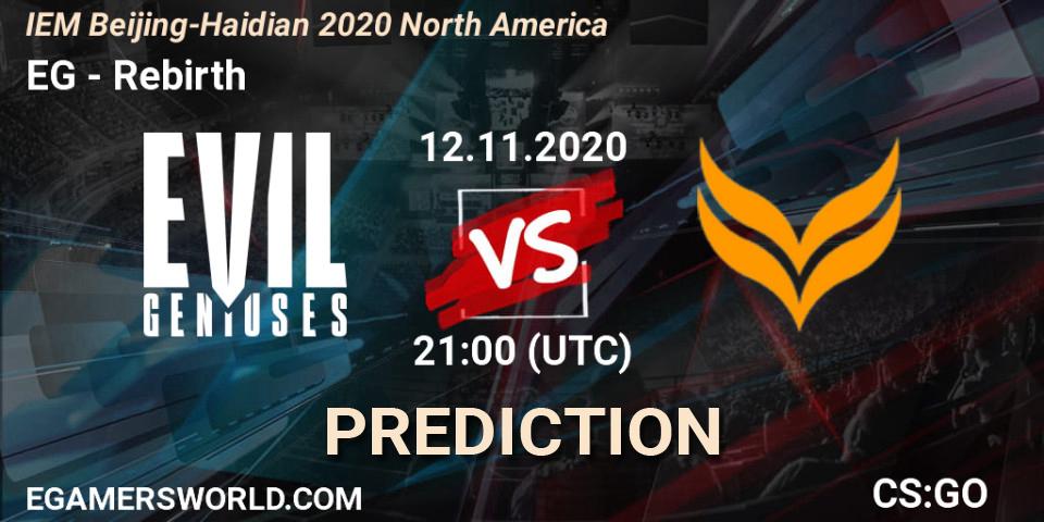 EG - Rebirth: прогноз. 12.11.2020 at 21:00, Counter-Strike (CS2), IEM Beijing-Haidian 2020 North America