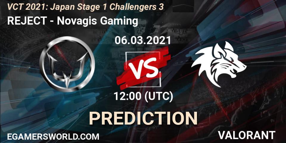 REJECT - Novagis Gaming: прогноз. 06.03.2021 at 12:40, VALORANT, VCT 2021: Japan Stage 1 Challengers 3