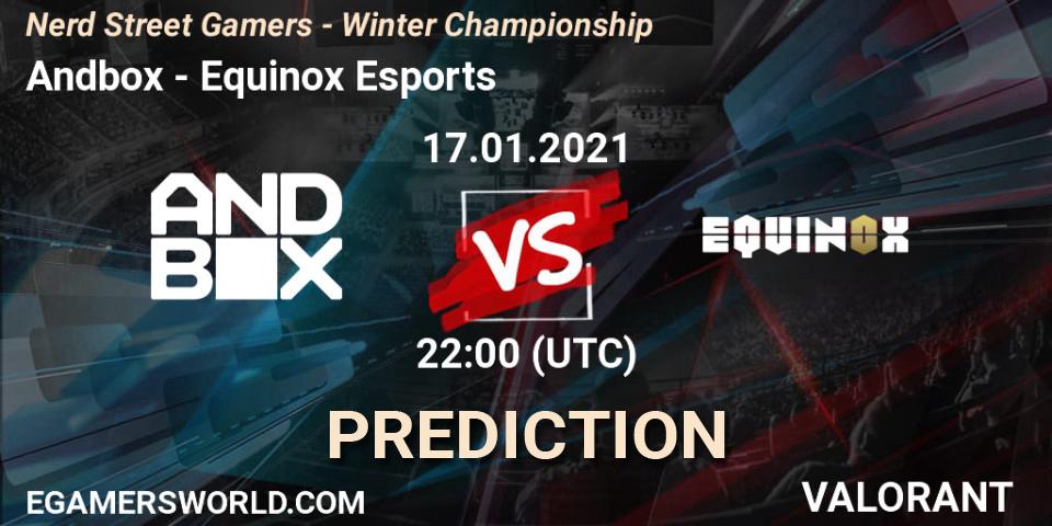 Andbox - Equinox Esports: прогноз. 17.01.2021 at 22:00, VALORANT, Nerd Street Gamers - Winter Championship