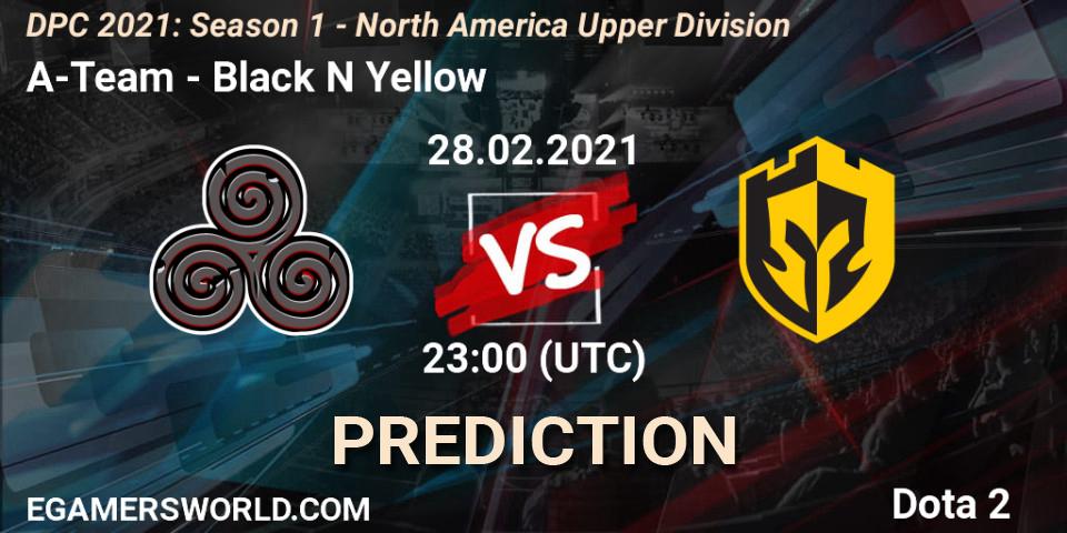 A-Team - Black N Yellow: прогноз. 28.02.2021 at 23:51, Dota 2, DPC 2021: Season 1 - North America Upper Division