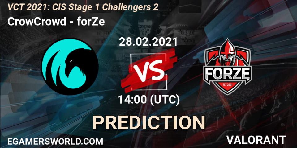 CrowCrowd - forZe: прогноз. 28.02.2021 at 14:00, VALORANT, VCT 2021: CIS Stage 1 Challengers 2