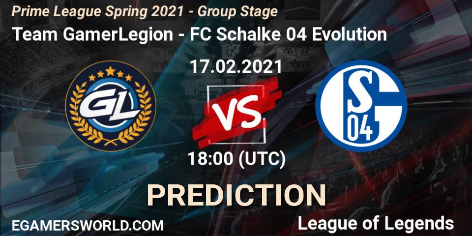 Team GamerLegion - FC Schalke 04 Evolution: прогноз. 17.02.21, LoL, Prime League Spring 2021 - Group Stage