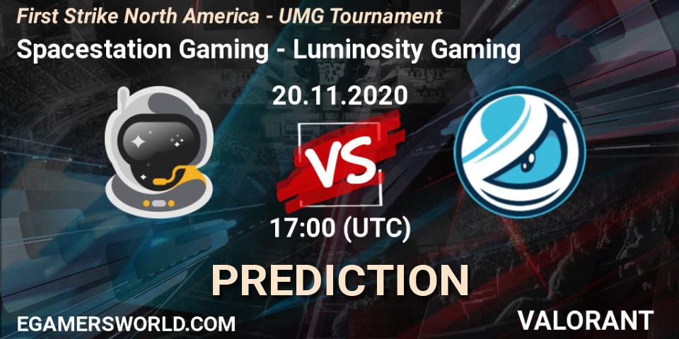 Spacestation Gaming - Luminosity Gaming: прогноз. 20.11.2020 at 17:00, VALORANT, First Strike North America - UMG Tournament