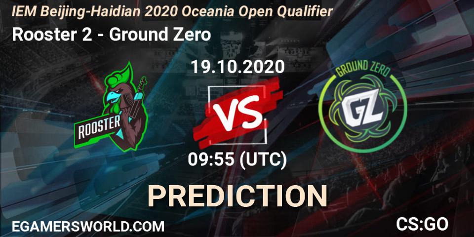Rooster 2 - Ground Zero: прогноз. 19.10.2020 at 09:55, Counter-Strike (CS2), IEM Beijing-Haidian 2020 Oceania Open Qualifier