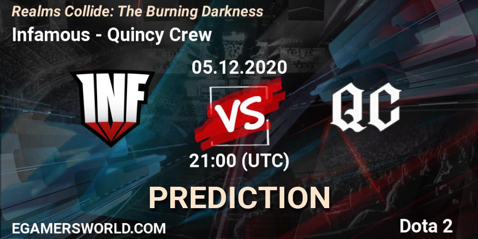 Infamous - Quincy Crew: прогноз. 06.12.2020 at 00:10, Dota 2, Realms Collide: The Burning Darkness